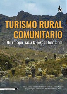 turismo rural comunitario (ebook)-eliana leonor valderrama orozco-tannia álvarez meneses-jorge enrique gamba niño-9789586609739