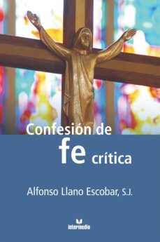 confesion de una fe critica (ebook)-alfonso llano escobar-9789587573039