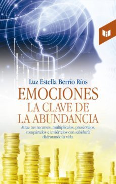 emociones, la clave de la abundancia (ebook)-luz estella berrio rios-9789587577839
