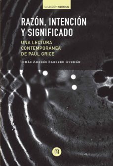 razón intención y significado (ebook)-tomas barrero-9789587742039