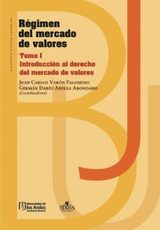 regimen del mercado de valores. tomo i (ebook)-juan carlos varon-german dario abella-9789587745139