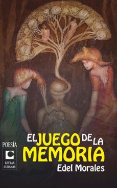 el juego de la memoria (ebook)-edel morales-9789591027139