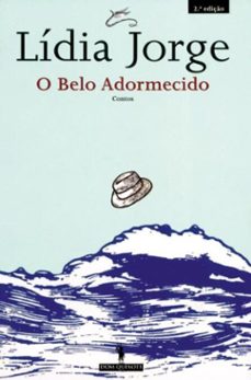 o belo adormecido (ebook)-lidia jorge-9789722042239