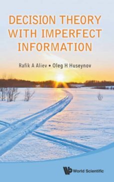 decision theory with imperfect information-9789814611039
