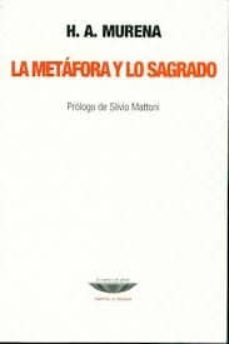 la metafora y lo sagrado-hector a. murena-9789871772339