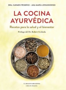 la cocina ayurvedica (ebook)-carmen frigerio-ana maria lewandowski-9789873761539