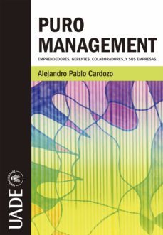 puro management (ebook)-alejandro cardozo-9789873887239