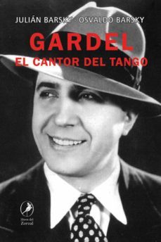 gardel (ebook)-osvaldo barsky-julian barsky-9789875992139