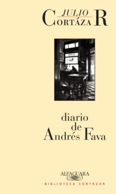 diario de andres fava (ebook)-julio cortazar-9789877384239
