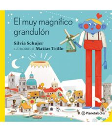 el muy magnifico grandulon (ebook)-silvia schujer-9789877674439