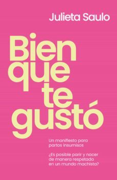 bien que te gusto (ebook)-julieta saulo-9789877803839