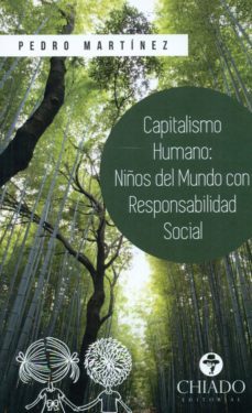 capitalismo humano, niños del mundo con responsabilidad social.-9789895157839