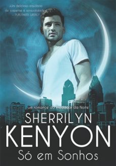 so em sonhos (ebook)-sherrilyn kenyon-9789897101939