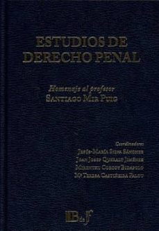 estudios de derecho penal. un homenaje a santiago mir puig-9789974745339
