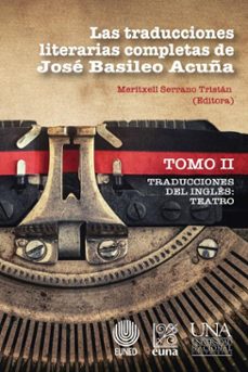 las traducciones literarias completas de jose basileo acuña. tomo ii (ebook)-meritxell serrano tristán-9789977656939