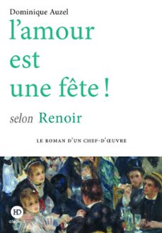 l'amour est une fete ! selon renoir (ebook)-dominique auzel-9791031206639