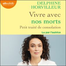 vivre avec nos morts (audiolibro)-delphine horvilleur-9791035406639