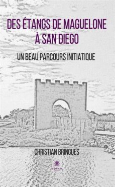 des etangs de maguelone a san diego (ebook)-9791037777539