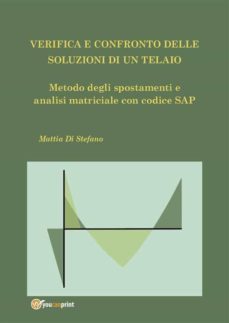 verifica e confronto delle soluzioni di un telaio (ebook)-9791220379939