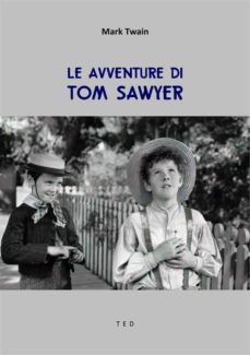 le avventure di tom sawyer (ebook)-9791220898539