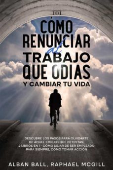 como renunciar al trabajo que odias y cambiar tu vida (ebook)-9791221317039