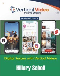vertical video income stream training  guide (ebook)-hillary scholl-9791221323139