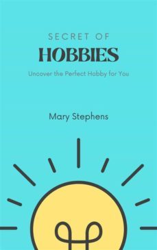 secret of hobbies (ebook)-mary stephens-9791221360639