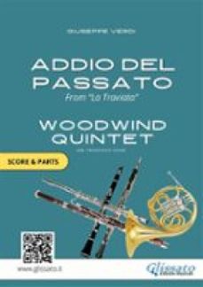 woodwind quintet sheet music "addio del passato" score &amp; parts (ebook)-9791223058039