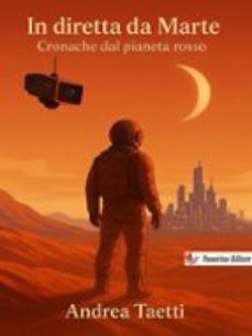 in diretta da marte (ebook)-andrea taetti-9791223979839