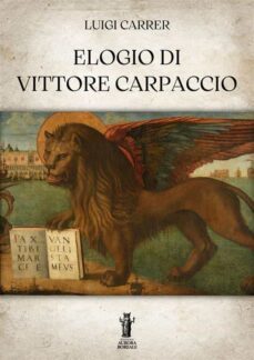 elogio di vittore carpaccio (ebook)-9791255042839