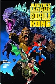 justice league vs. godzilla vs. kong-tom derenick-brian buccellato-9791370136239