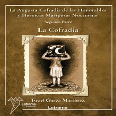 la augusta cofradía de las honorables y heroicas mariposas nocturnas (audiolibro)-israel garza martinez-9791370540739