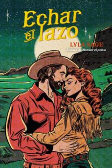 echar el lazo (ebook)-lyla sage-9791387557539