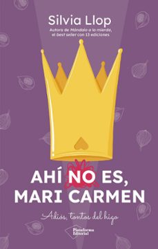 ahi no es, mari carmen (ebook)-silvia llop-9791387568146