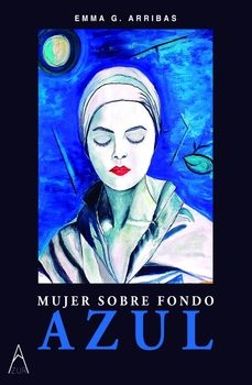 mujer sobre fondo azul-emma g. arribas-9791387657239
