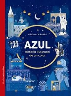 azul. historia ilustrada de un color-cristiana valentini-9791387688639