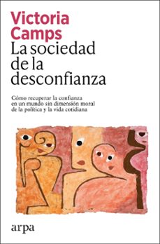 la sociedad de la desconfianza-victoria camps-9791387833039