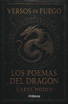 versos de fuego. los poemas del dragon-karel nodin-9791387951139