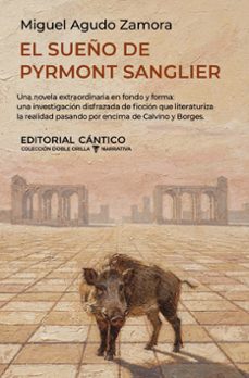 el sueño de pyrmont sanglier-miguel agudo zamora-9791388017339