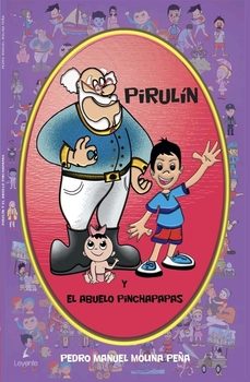 pirulin y el abuelo pinchapapas-pedro manuel molina peña-9791399019339