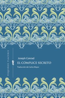 el complice secreto-joseph conrad-9791399083439