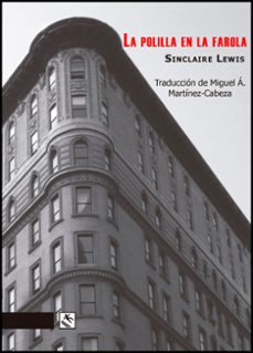 la polilla en la farola-sinclair lewis-9791399091939
