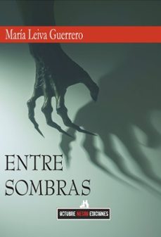 entre sombras-maria leiva guerrero-9791399157239