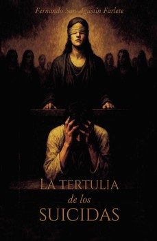 la tertulia de los suicidas-fernando san agustin farlete-9797172525639