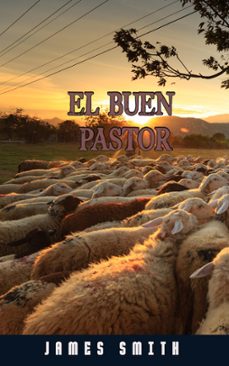 el buen pastor (ebook)-james smith-9798223186939