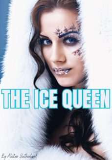 the ice queen (ebook)-alistair sutherland-9798230848639