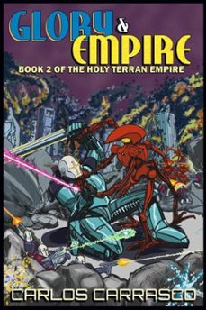 glory and empire (ebook)-carlos carrasco-9798232873639