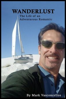wanderlust (the life of an adventurous romantic) (ebook)-mark vasconcellos-9798232916039