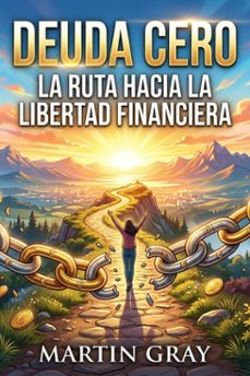 deuda cero (ebook)-martin gray-9798233529139