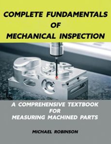 complete fundamentals of mechanical inspection (ebook)-michael robinson-9798233627439